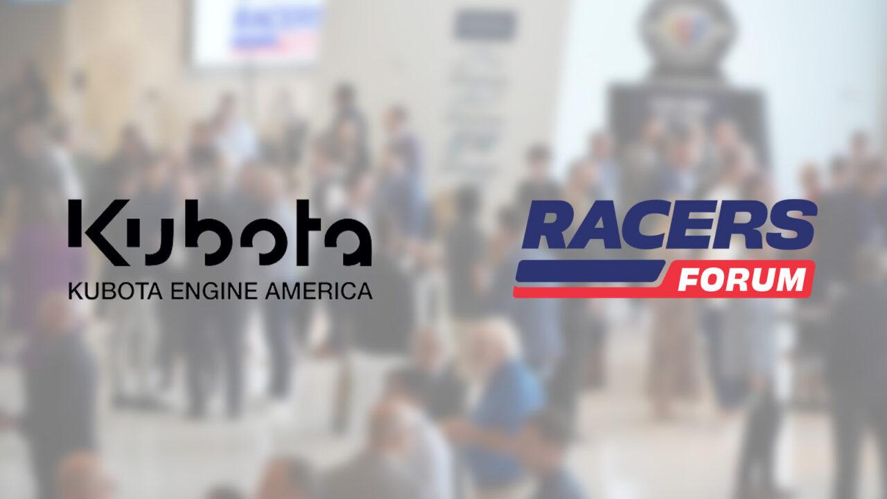 hero image for Kubota Engine America a Proud Partner of Racers Forum 2025