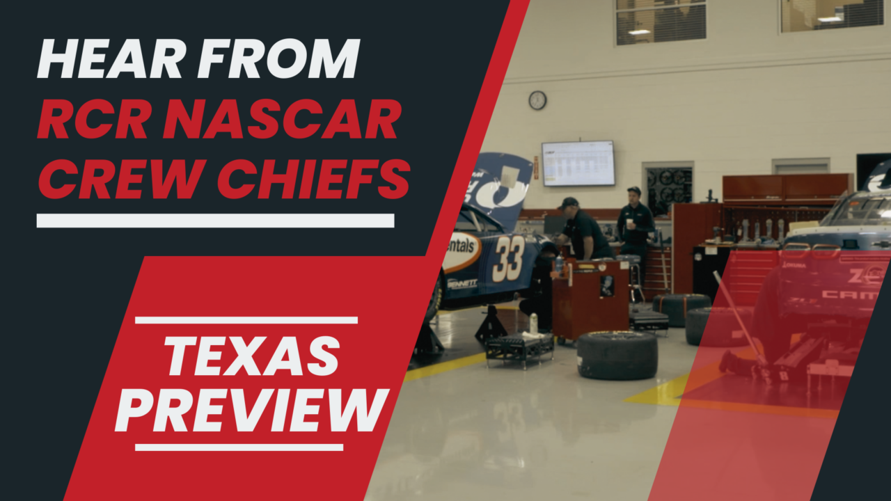 hero image for (VIDEO) Preview Texas With Richard Childress Racing's Crew Chiefs